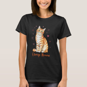 Orange Tabby Cat Momma Cat Lovers Owner Cat Mum Wo T-Shirt