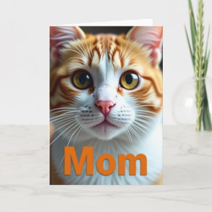 Orange Tabby Mom Mothers Day Card