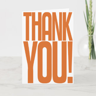 Orange Thank You! Loudmouth Greeting Card