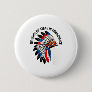 Orange Unity Day For Every American Native Child S 6 Cm Round Badge