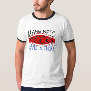 Orbitrap Mass Spec Rocks - Hang in there T-Shirt