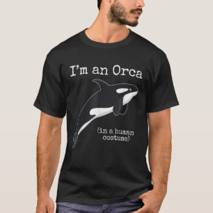 Orca Killer Whale Costume I'm an Orca in a Human  T-Shirt