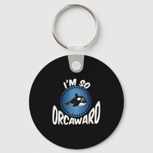 Orca Lovers Graphic - Funny Killer Whale Quote Oce Key Ring