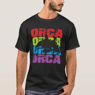 Orca Whale Family Orca Squad Orca Squad Whale Sea T-Shirt