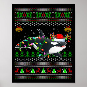 Orca Whale Ugly Christmas Sweaters Santa Sea Anima Poster