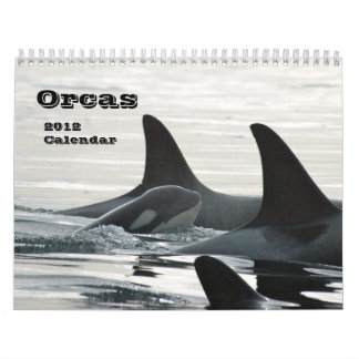 Orcas ~ 2012 Calendar