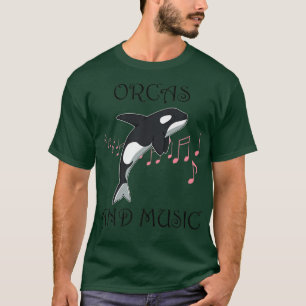 Orcas and Music Notes Musician Whale T-Shirt