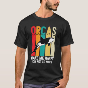 Orcas Make me Happy Vintage Orca Killer Whale Fami T-Shirt