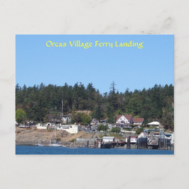 Orcas Village Ferry Landing Postcard (Front)