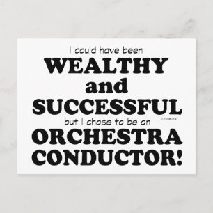 Orchestra Conductor Wealthy & Successful Postcard