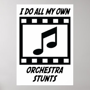 Orchestra Stunts Poster