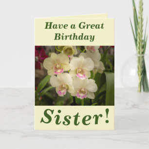 Orchid Blooms Floral Birthday Card for Sister