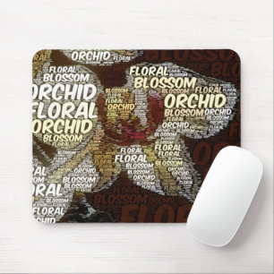 Orchid, Floral, Blossom Typography Embedded Photo Mouse Mat