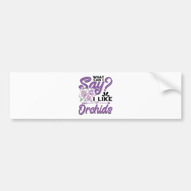 Orchid Gardening Bumper Sticker (Front)