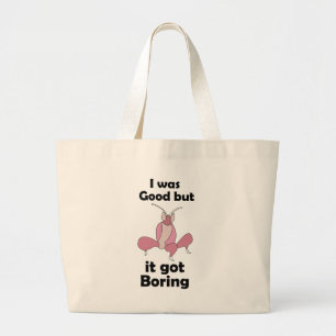 Orchid Mantis Bored Of Being Good Sassy Insect Large Tote Bag