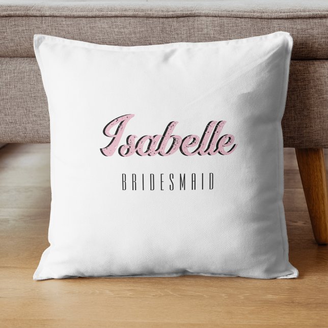 Orchid Pink 3D Funny Name Bridesmaid   Cushion (Creator Uploaded)