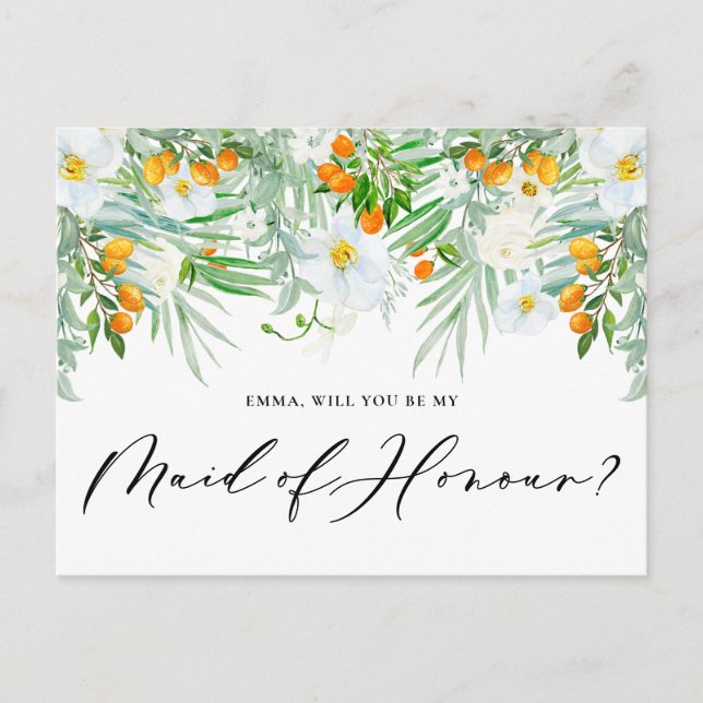 Orchids and Kumquats Will You Be My Maid of Honour Postcard (Front)