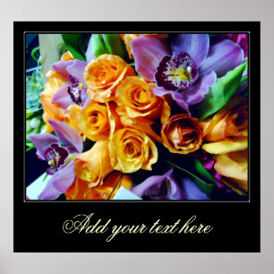 Orchids and Roses_Poster Poster