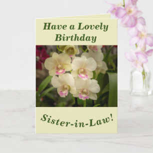 Orchids Floral Birthday Card for Sister-in-Law