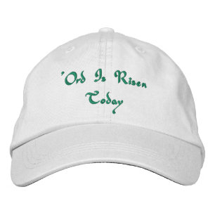 "Ord Is Risen Today! Embroidered Hat
