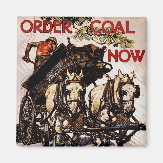 Order Coal Now Magnet (Front)