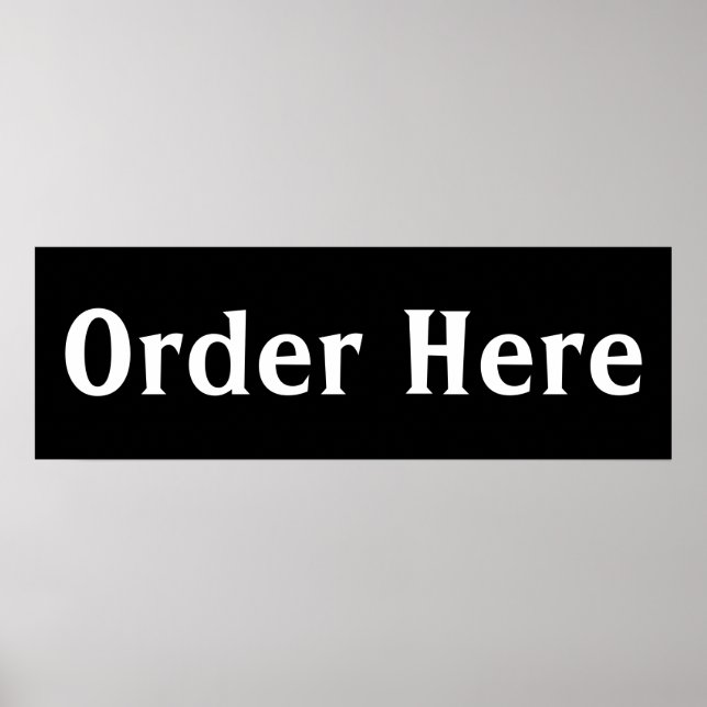  Order Here Sign Wall Art Poster (Front)