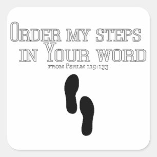 Order My Steps Square Sticker
