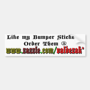 Order My Stickers! Bumper Sticker