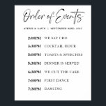 Order of Events Wedding Day Schedule Poster<br><div class="desc">This wedding poster is the perfect way to let your guests know the timeline for your wedding day.</div>