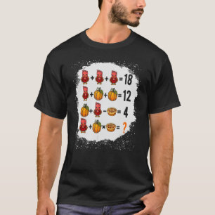 Order Of Operations Quiz Math Teacher Turkey Thank T-Shirt