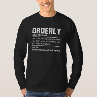 Orderly Definition  Tidy Regular Adjustable Noun T-Shirt