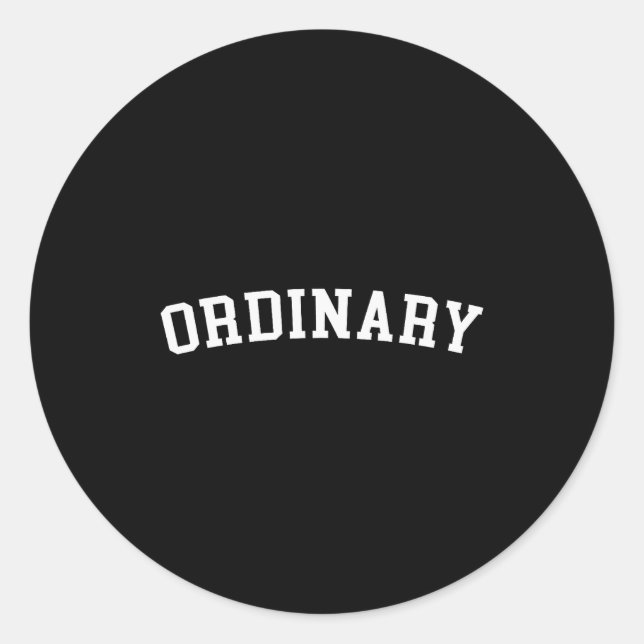 Ordinary  classic round sticker (Front)