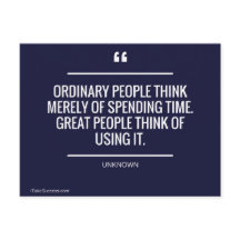 Ordinary People Think Merely of Spending Time