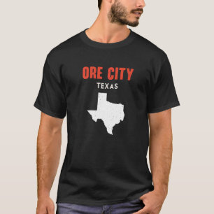 Ore City Texas USA State America Travel Texas T-Shirt