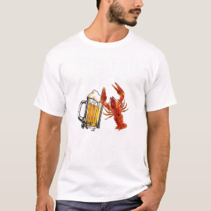 orecast crawfish and beer lobster seafood crawfish T-Shirt