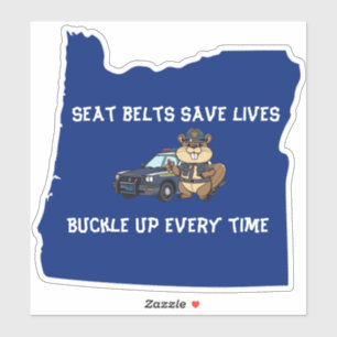 Oregon Beaver Trooper Seat Belts Save Lives