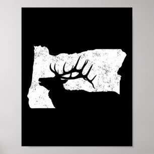 Oregon Elk Hunting Shirt - Bull Elk State Shape  Poster