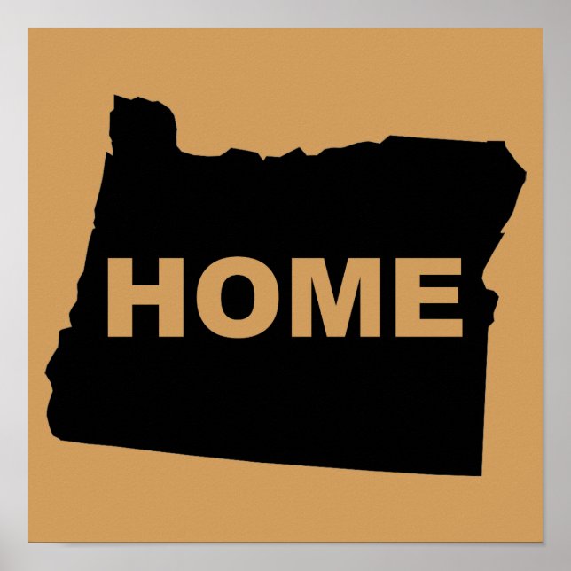 Oregon Home Away From State Poster Sign (Front)