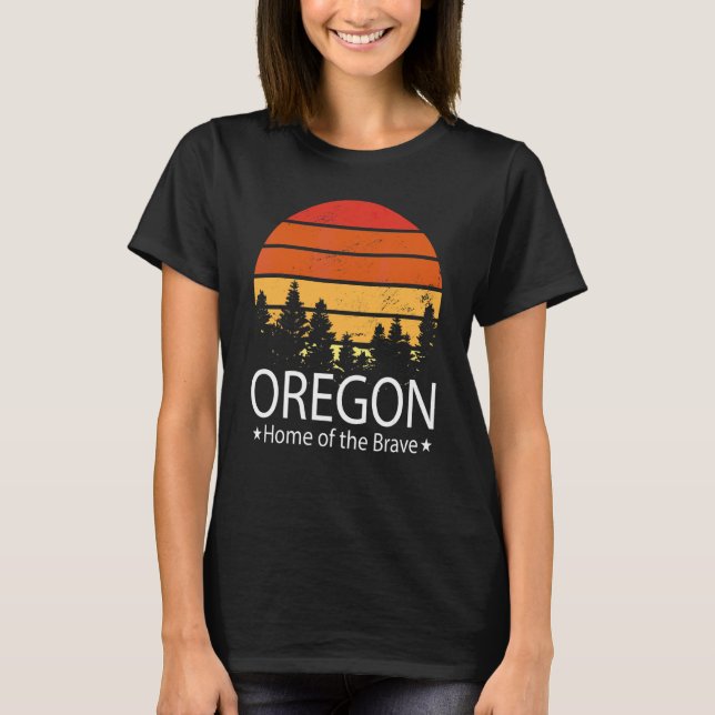 Oregon State Home Of The Brave Oregon Love T-Shirt (Front)