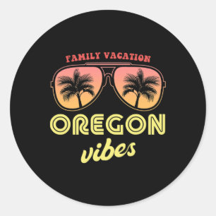 Oregon Summer Vibes Family Vacation Men Women Kids Classic Round Sticker