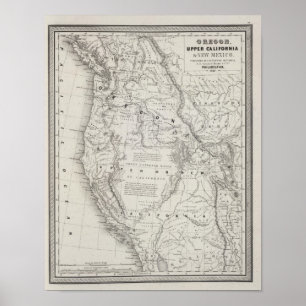 Oregon, Upper California and New Mexico 2 Poster
