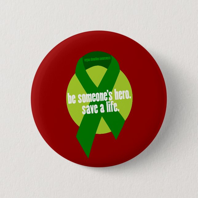 Organ Donation Awareness Button (Front)