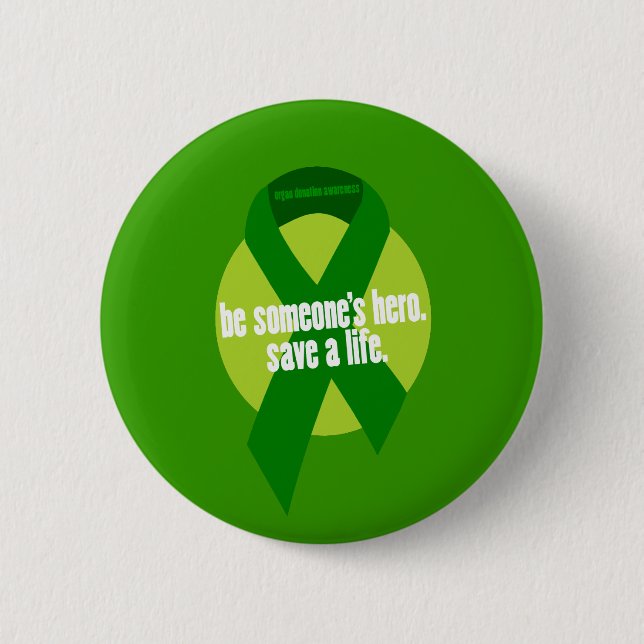 Organ Donation Awareness Button (Front)