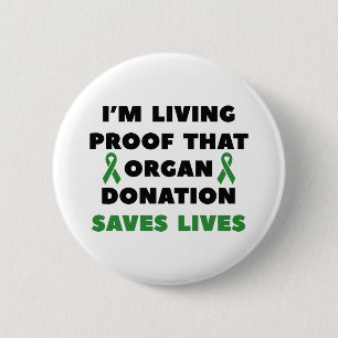 Organ Donation Saves Lives 6 Cm Round Badge