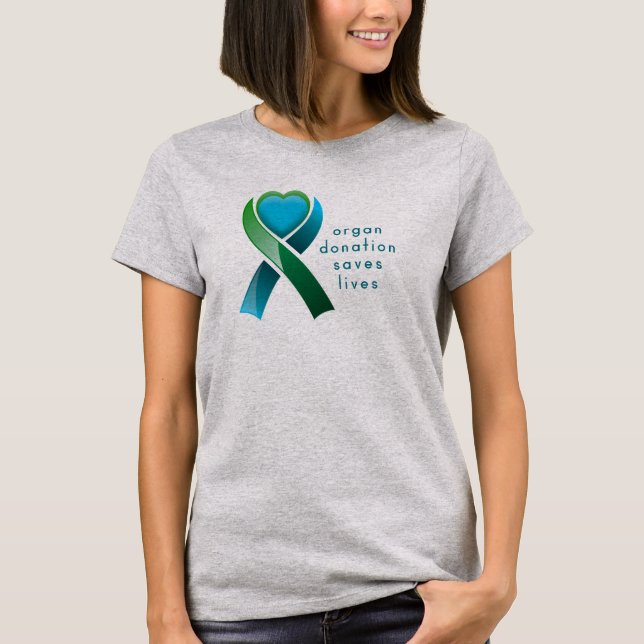 Organ Donation Saves Lives Donor Awareness Ribbon T-Shirt (Front)