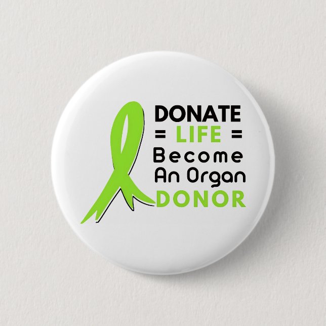 Organ Donation Saves Lives, Transplant Awareness 6 Cm Round Badge (Front)