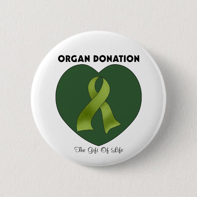 Organ Donation: The Gift Of Life 6 Cm Round Badge (Front)