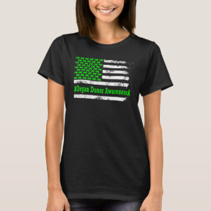 Organ Donor Awareness USA Flag American Green Supp T-Shirt