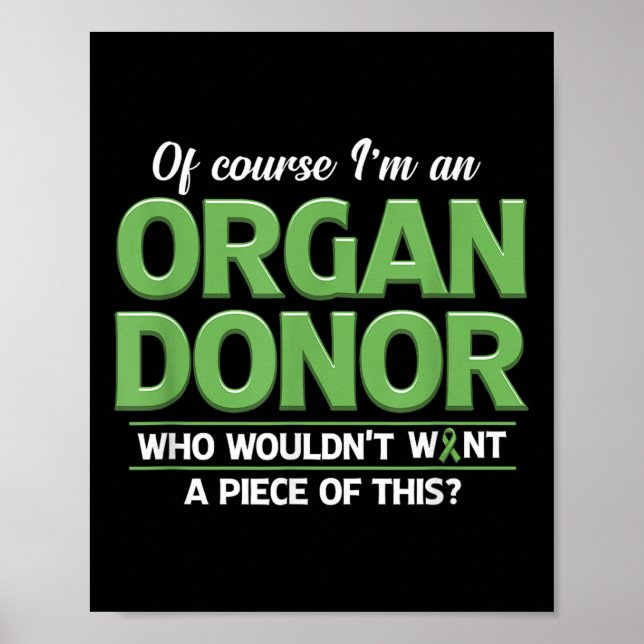 Organ Donor Funny Organ Donation Awareness  Poster (Front)