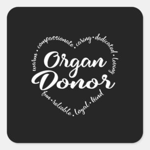Organ Donor, Organ donation awareness Square Sticker